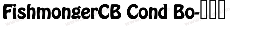 FishmongerCB Cond Bo字体转换